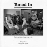 Tuned in: Television in American Life cover