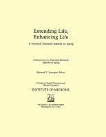 Extending Life, Enhancing Life A National Research Agenda on Aging cover