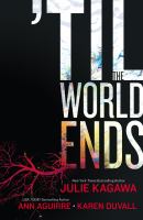 'Til the World Ends : Dawn of Eden Thistle and Thorne Sun Storm cover
