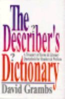 The Describer's Dictionary: A Treasury of Terms and Literary Quotations for Readers and Writers cover
