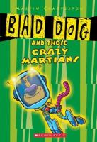 Bad Dog And Those Crazee Martians cover