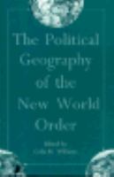 The Political Geography of the New World Order cover