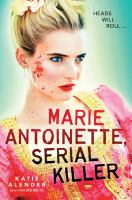 Marie Antoinette, Serial Killer cover