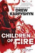 Children of Fire (the Chaos Born, Book One) cover