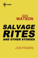 Salvage Rites: And Other Stories cover