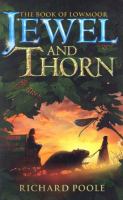Jewel and Thorn (Book of Lowmoor) cover