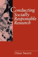 Conducting Socially Responsible Research Critical Theory, Neo-Pragmatism, and Rhetorical Inquiry cover