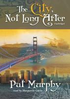 The City, Not Long After cover