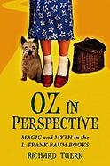 Oz in Perspective Magic and Myth in the L. Frank Baum Books cover