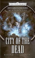City of the Dead Ed Greenwood Presents Waterdeep cover