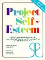 Project Self-Esteem A Parent Involvement Program for Improving Self-Esteem and Preventing Drug and Alcohol Abuse, K-6 cover