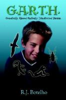 G.a.r.t.h. Genetically Altered Radically Transformed Human cover