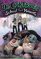 Dr. Critchlore's School for Minions : Book 1 cover