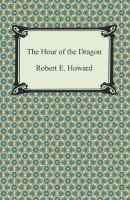 The Hour of the Dragon cover