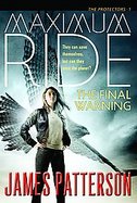 The Final Warning A Maximum Ride cover
