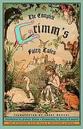 Complete Grimm's Fairy Tales cover