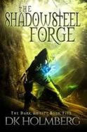 The Shadowsteel Forge cover