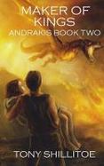 Maker of Kings : Andrakis Book Two cover