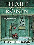 Heart of the Ronin A Novel cover