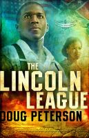 The Lincoln League cover