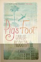 Pig's Foot : A Novel cover