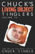 Chuck's Living Object Tinglers : Volume 23 cover