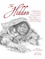 The Hidden : A Compendium of Arctic Giants, Dwarves, Gnomes, Trolls, Faeries and Other Strange Beings from Inuit Oral History cover