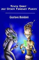 Tenth Orbit and Other Faraway Places cover