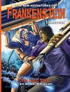The New Adventures of Frankenstein Collection Volume 2 cover