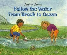 Follow the Water from Brook to Ocean cover