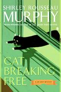 Cat Breaking Free A Joe Grey Mystery cover