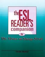 The Esl Reader's Companion to the House on Mango Street cover