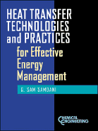 Heat Transfer Technologies and Practices for Effective Energy Management cover
