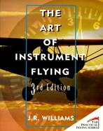 The Art of Instrument Flying cover