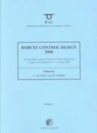 Robust Control Design 2000 (Rocond 2000) a Proceedings Volume from the 3rd Ifac Symposium, Prague, Czech Republic, 21-23 June 2000 cover