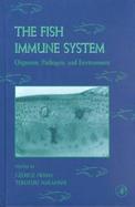 The Fish Immune System Organism, Pathogen, and Environment cover