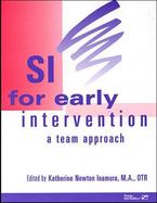 SI for Early Intervention: A Team Approach cover