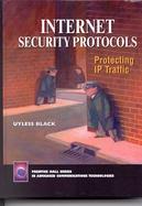 Internet Security Protocols: Protecting IP Traffic cover