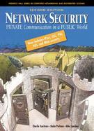 Network Security: Private Communication in a Public World cover