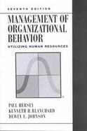 Management of Organizational Behavior Utilizing Human Resources cover
