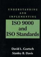 Understanding and Implementing Iso 9000 and Other Iso Standards cover