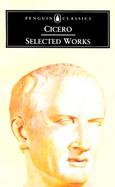 Cicero: Selected Works cover