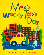 Max's Wacky Taxi Day cover