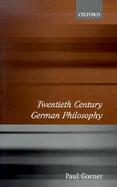 Twentieth-Century German Philosophy cover