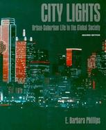 City Lights Urban-Suburban Life in a Global Society cover