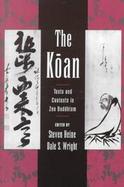 The Koan Texts and Contexts in Zen Buddhism cover