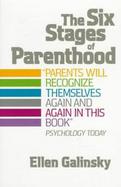 The Six Stages of Parenthood cover