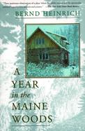 A Year in the Maine Woods cover