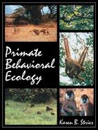 Primate Behavioral Ecology cover