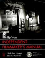 Ifp/West Independent Filmmaker's Manual with CDROM cover